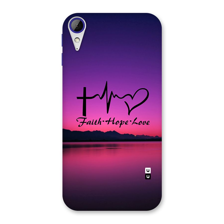 Faith Hope Love Evening Sky Back Case for Desire 830
