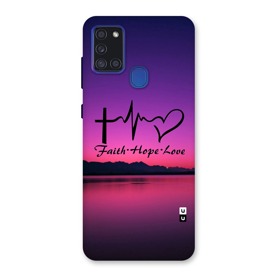 Faith Hope Love Evening Sky Back Case for Galaxy A21s