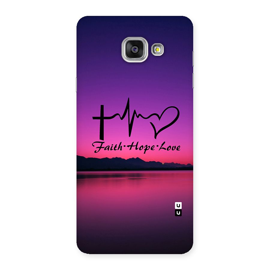 Faith Hope Love Evening Sky Back Case for Galaxy A7 2016
