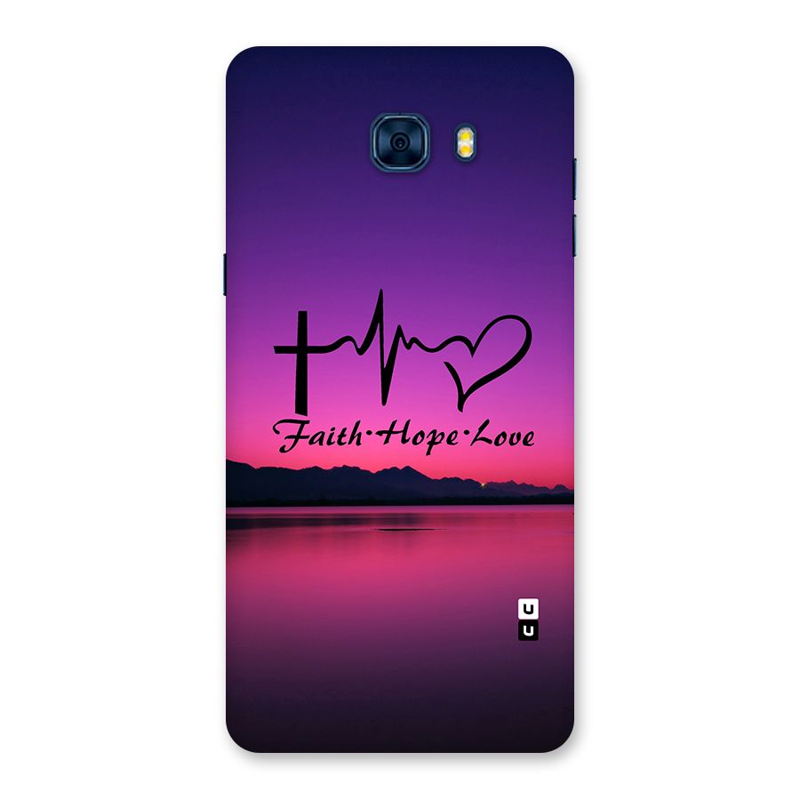 Faith Hope Love Evening Sky Back Case for Galaxy C7 Pro