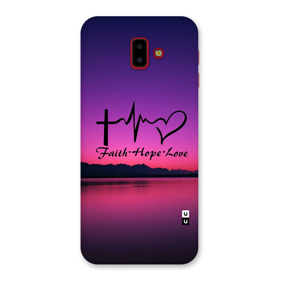 Faith Hope Love Evening Sky Back Case for Galaxy J6 Plus
