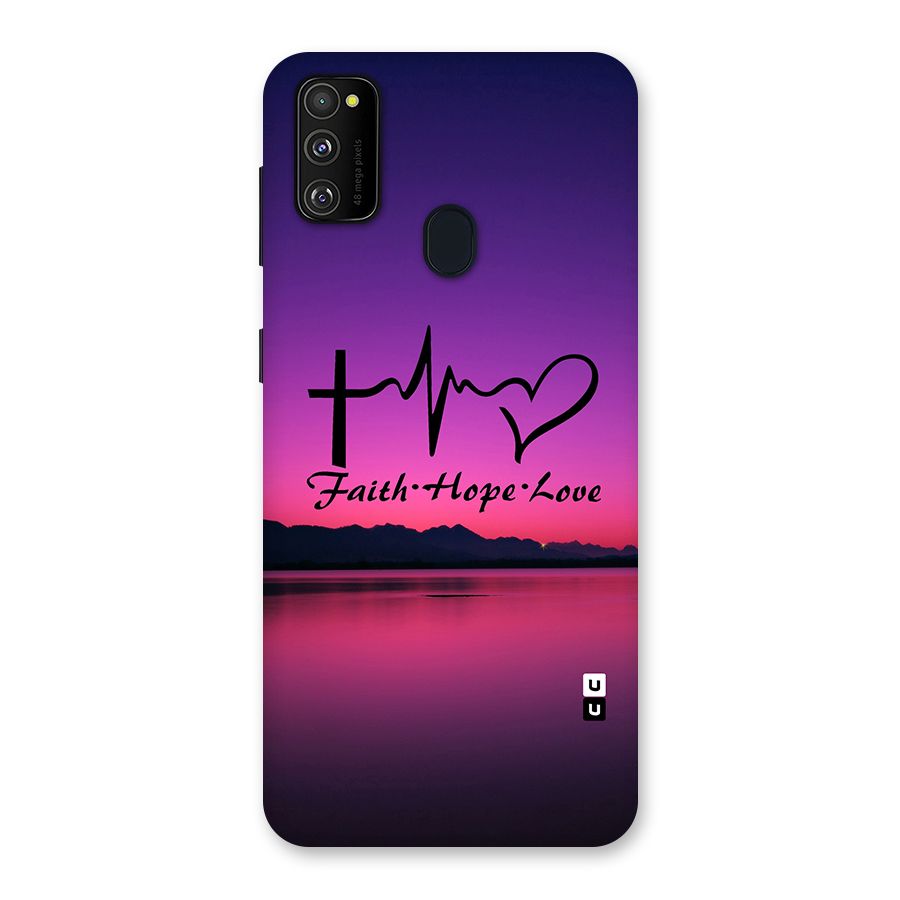Faith Hope Love Evening Sky Back Case for Galaxy M21