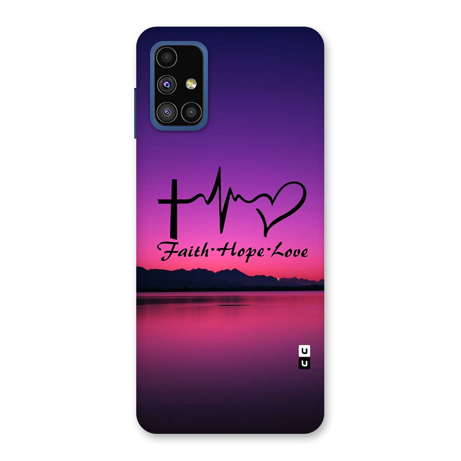 Faith Hope Love Evening Sky Back Case for Galaxy M51