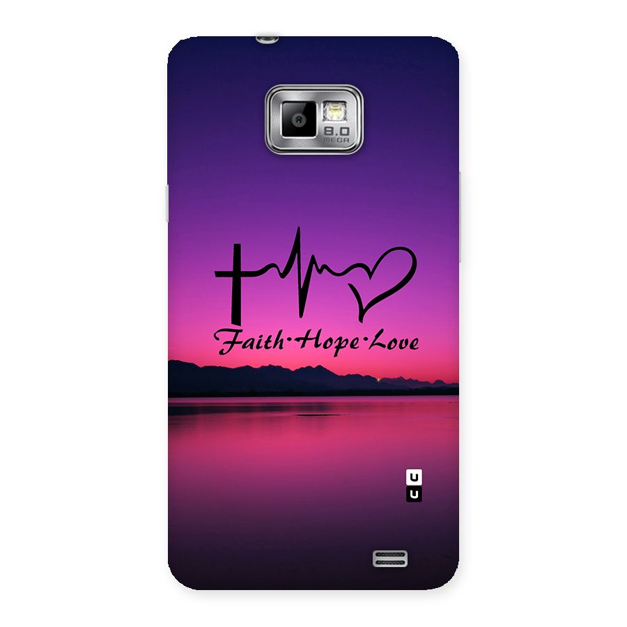 Faith Hope Love Evening Sky Back Case for Galaxy S2