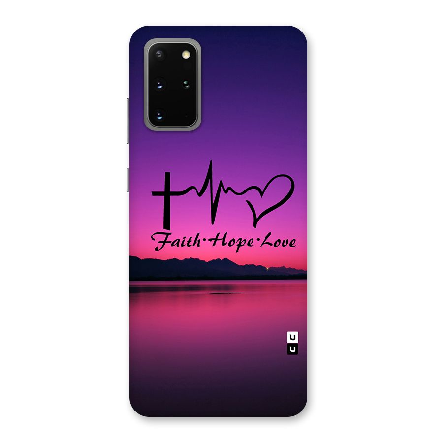 Faith Hope Love Evening Sky Back Case for Galaxy S20 Plus