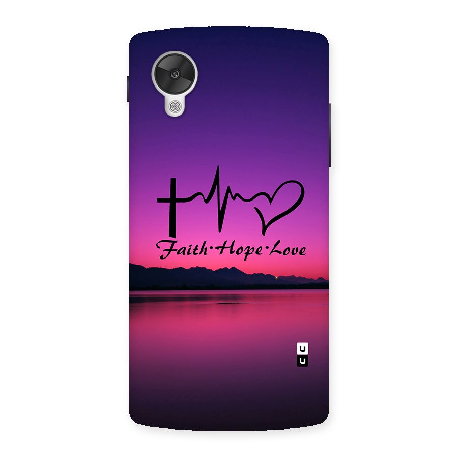 Faith Hope Love Evening Sky Back Case for Google Nexsus 5