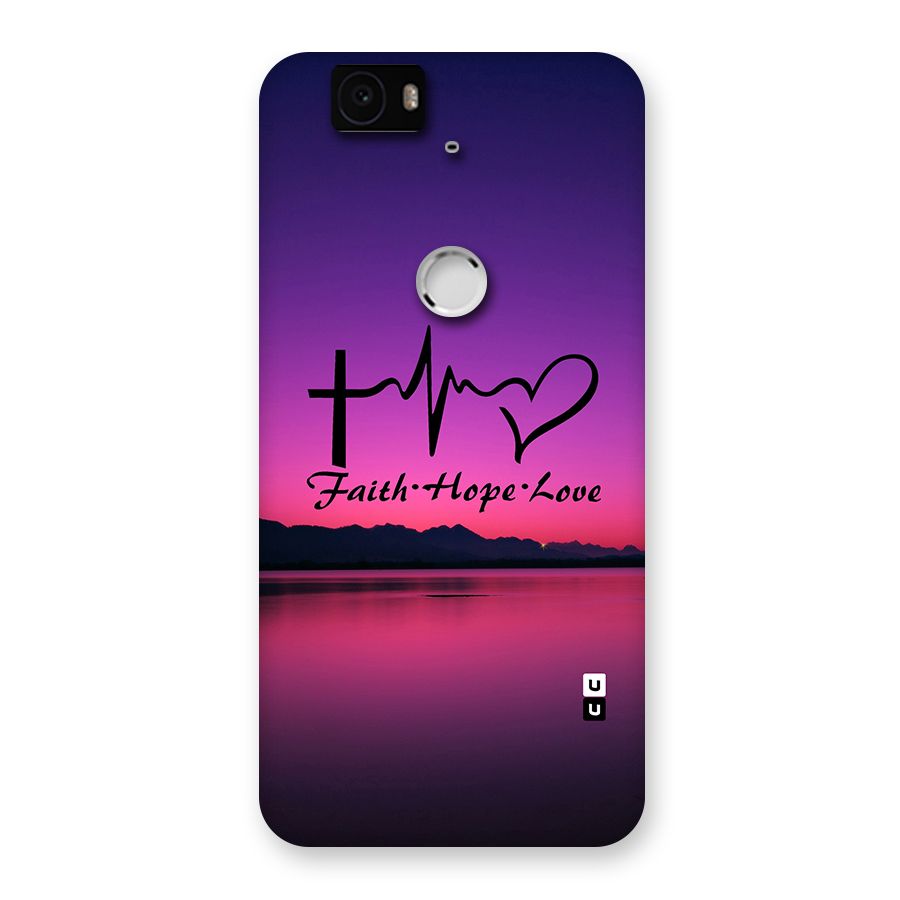 Faith Hope Love Evening Sky Back Case for Google Nexus-6P