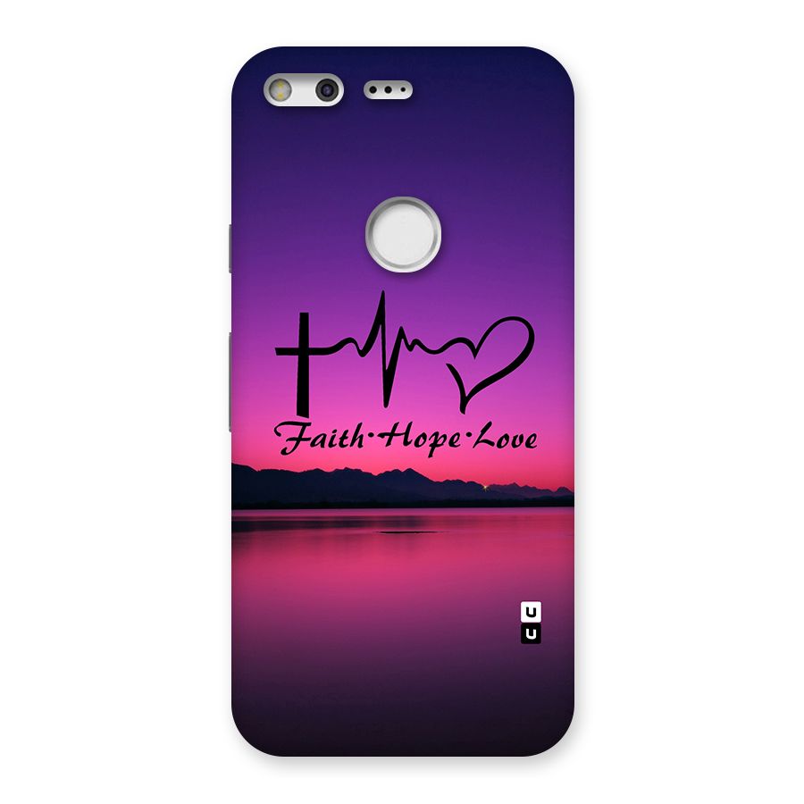 Faith Hope Love Evening Sky Back Case for Google Pixel
