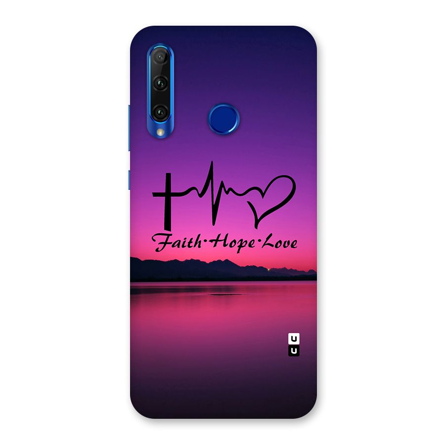 Faith Hope Love Evening Sky Back Case for Honor 20i