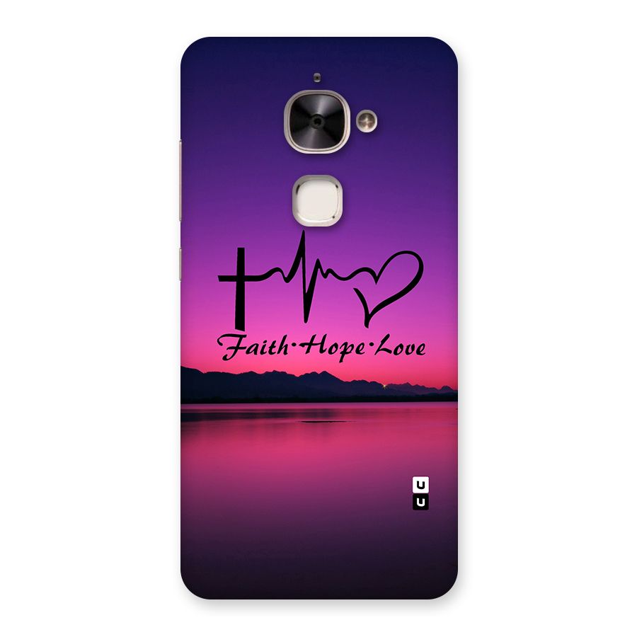 Faith Hope Love Evening Sky Back Case for Le 2