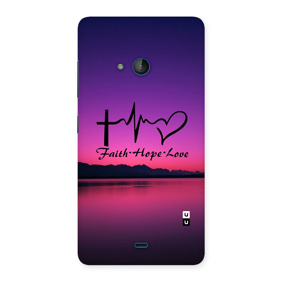 Faith Hope Love Evening Sky Back Case for Lumia 540