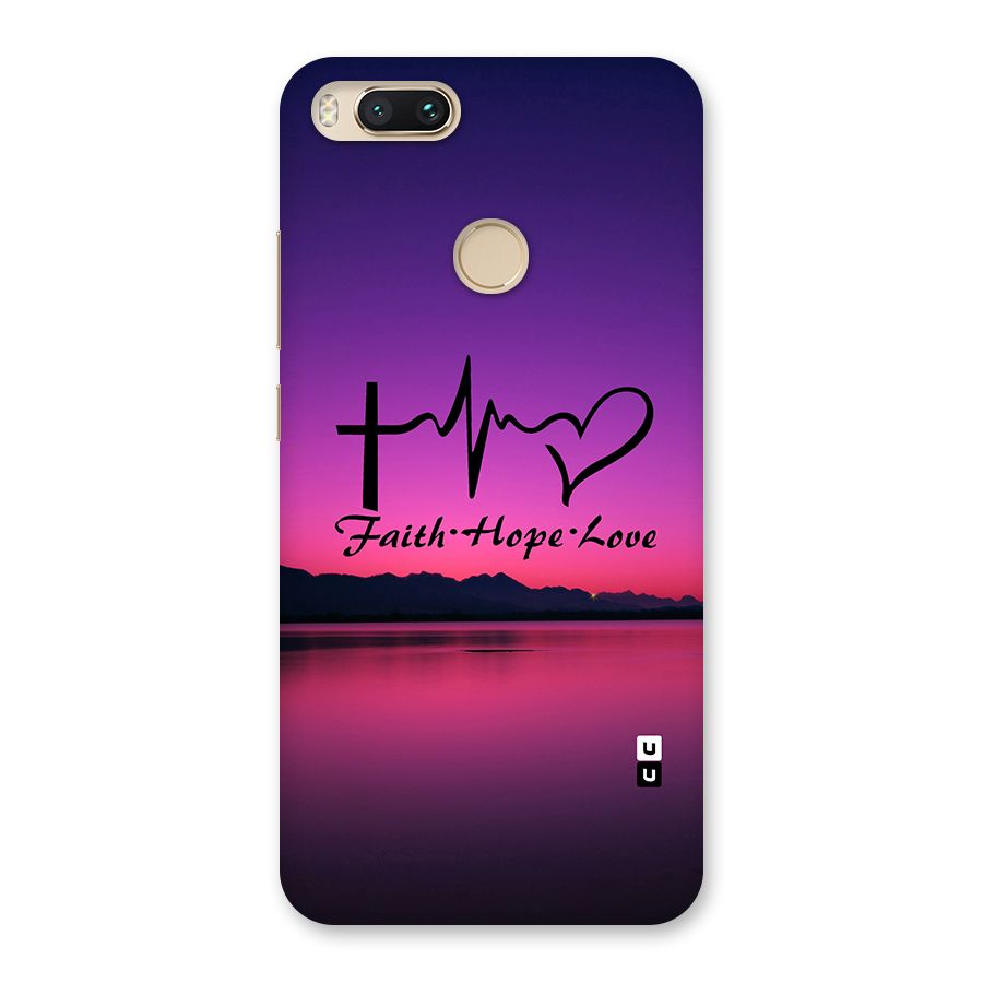 Faith Hope Love Evening Sky Back Case for Mi A1