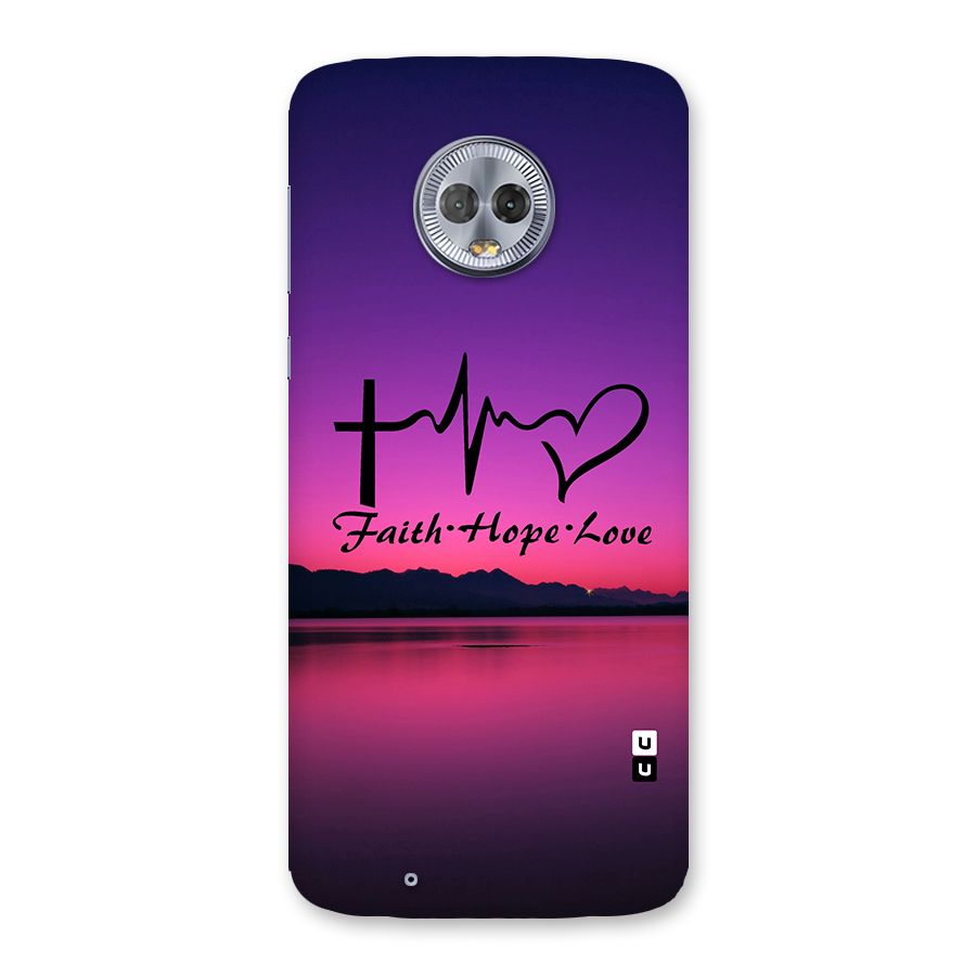 Faith Hope Love Evening Sky Back Case for Moto G6