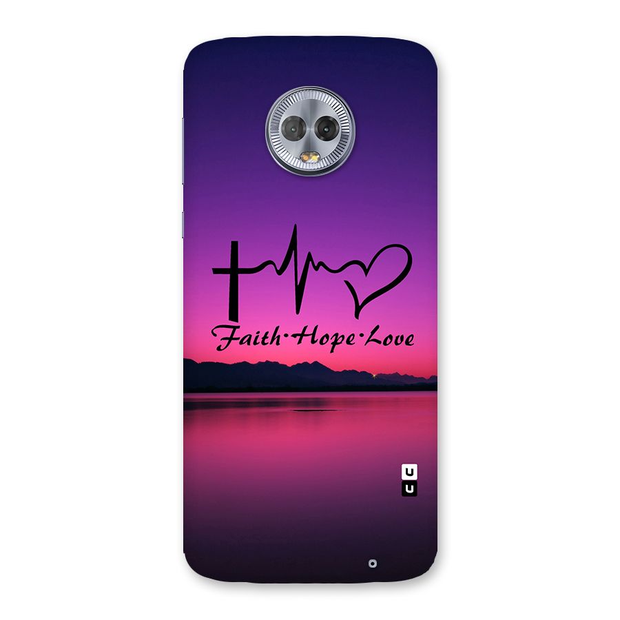 Faith Hope Love Evening Sky Back Case for Moto G6 Plus