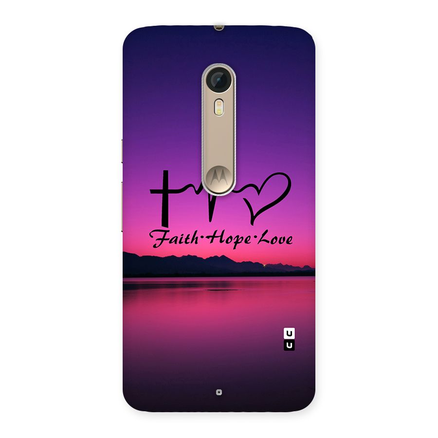 Faith Hope Love Evening Sky Back Case for Motorola Moto X Style