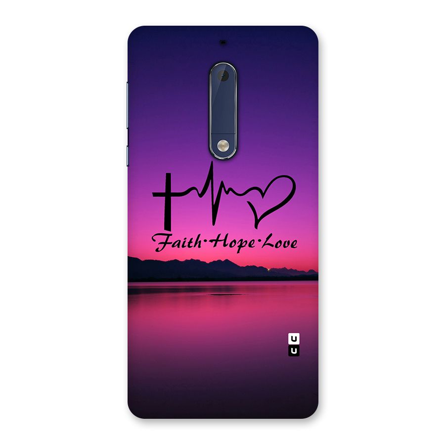 Faith Hope Love Evening Sky Back Case for Nokia 5