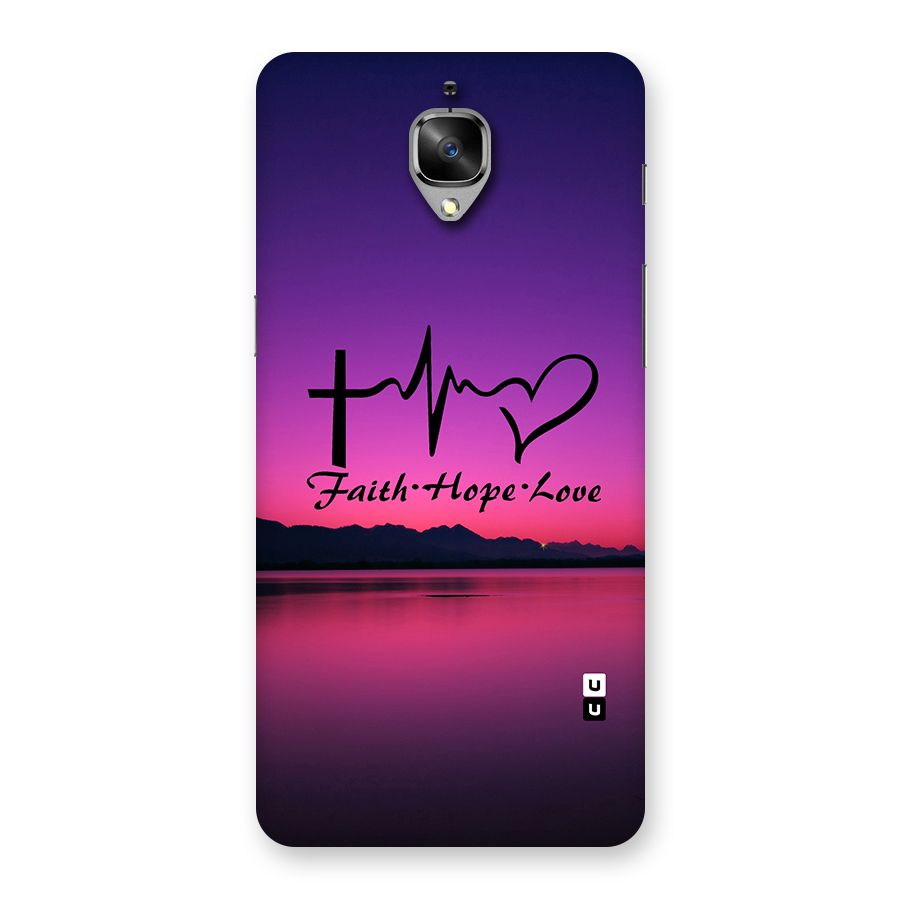 Faith Hope Love Evening Sky Back Case for OnePlus 3T