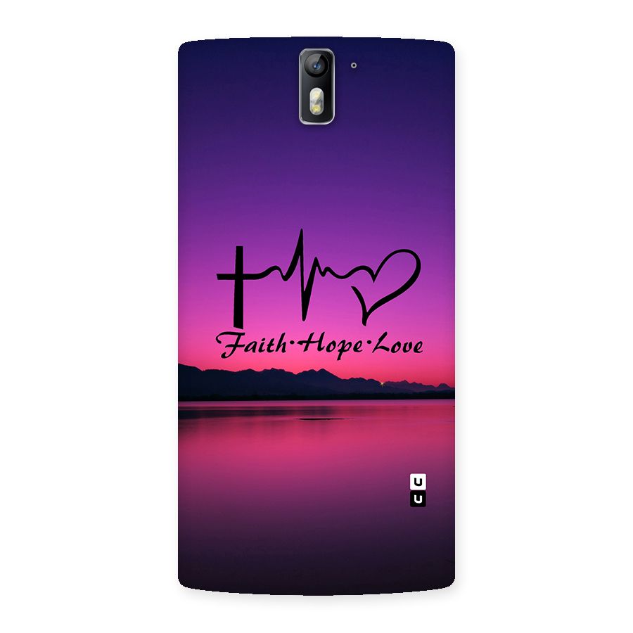 Faith Hope Love Evening Sky Back Case for One Plus One