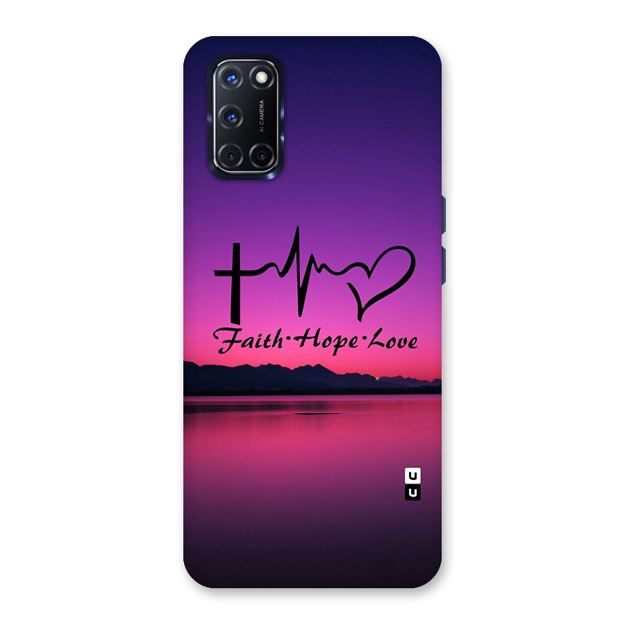 Faith Hope Love Evening Sky Back Case for Oppo A52