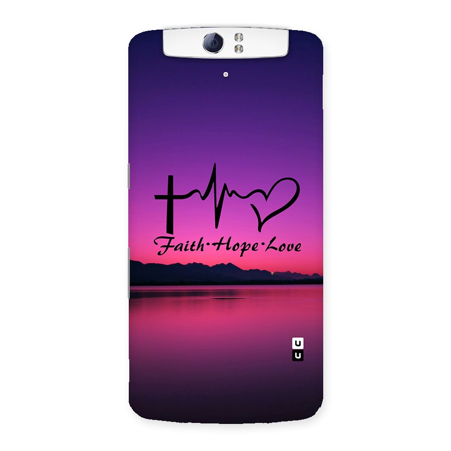 Faith Hope Love Evening Sky Back Case for Oppo N1