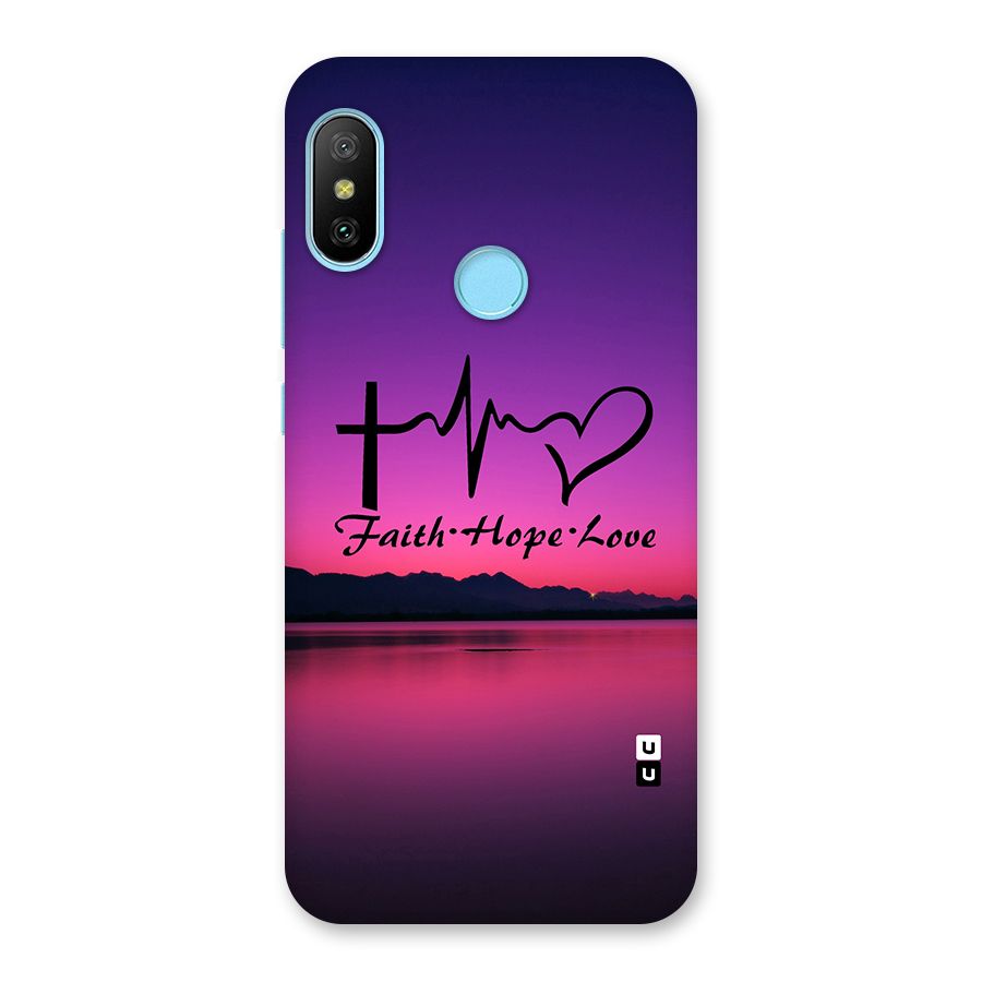 Faith Hope Love Evening Sky Back Case for Redmi 6 Pro