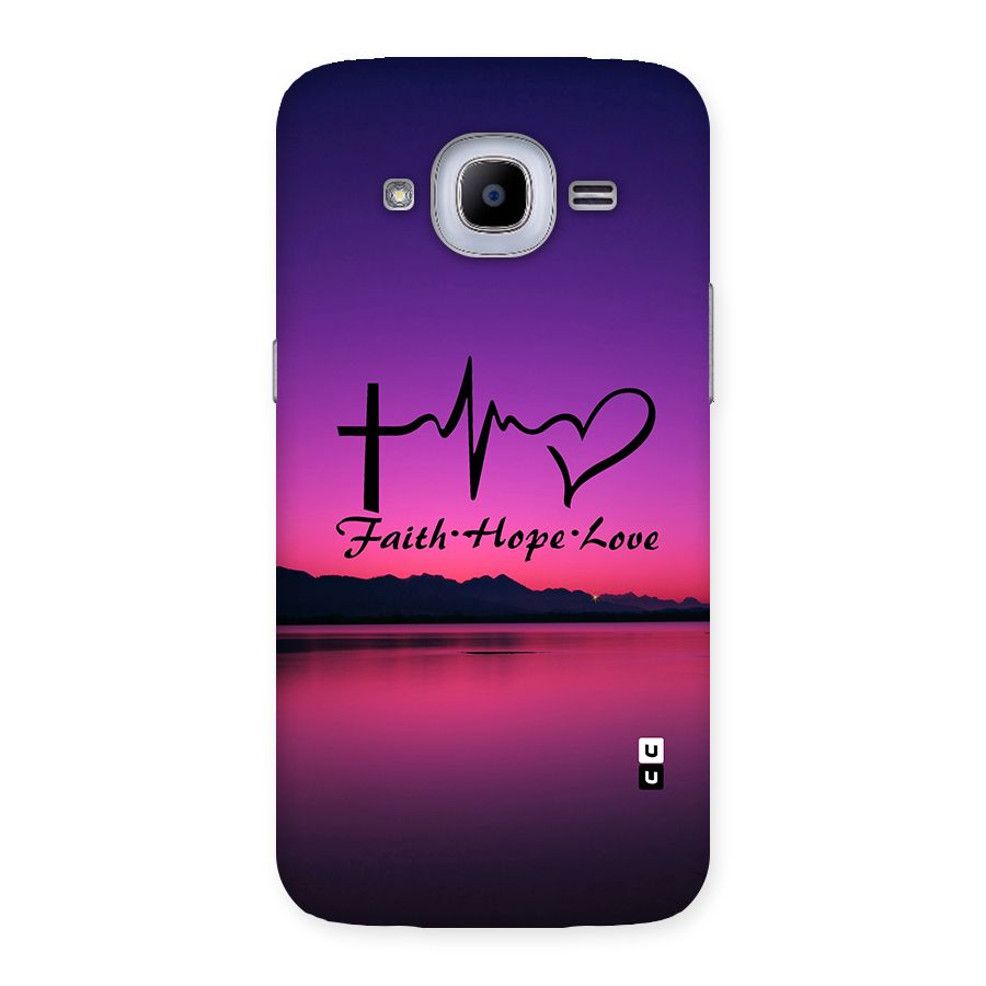 Faith Hope Love Evening Sky Back Case for Samsung Galaxy J2 2016