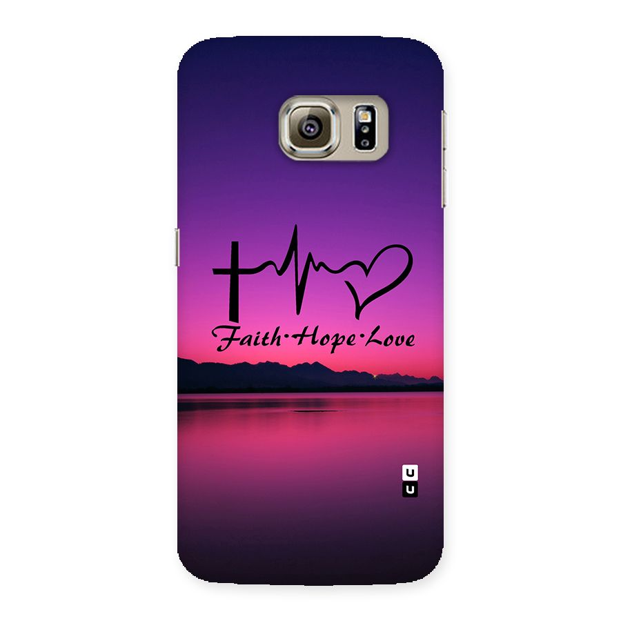 Faith Hope Love Evening Sky Back Case for Samsung Galaxy S6 Edge