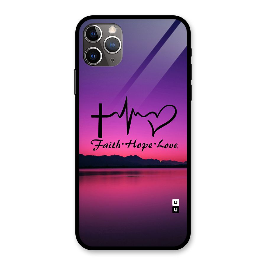 Faith Hope Love Evening Sky Glass Back Case for iPhone 11 Pro Max