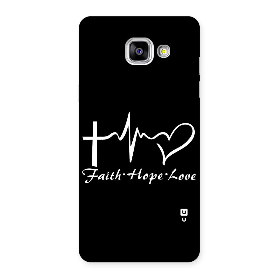 Faith Hope Love Heart Sign Back Case for Galaxy A5 2016