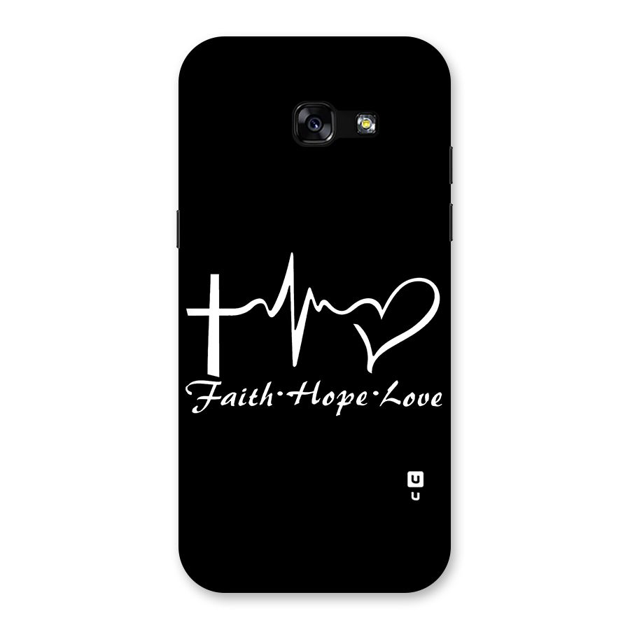 Faith Hope Love Heart Sign Back Case for Galaxy A5 2017