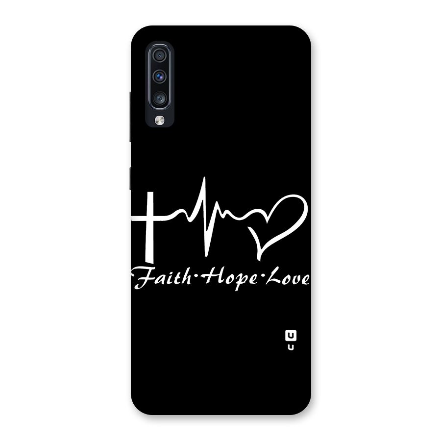 Faith Hope Love Heart Sign Back Case for Galaxy A70