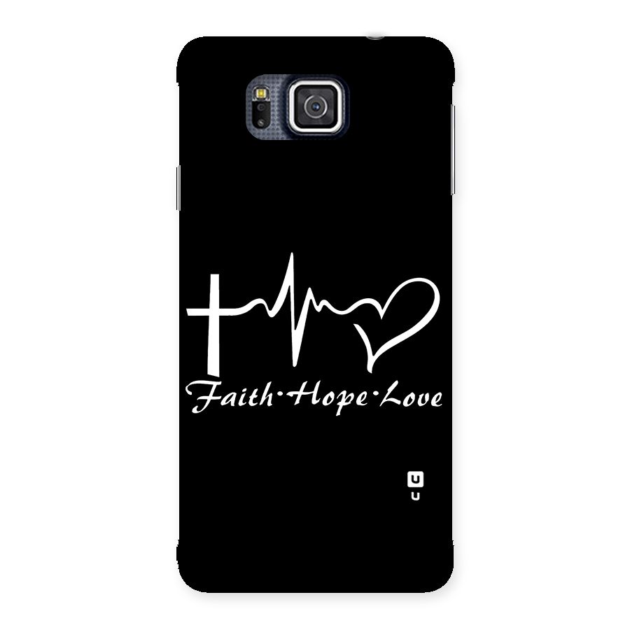 Faith Hope Love Heart Sign Back Case for Galaxy Alpha