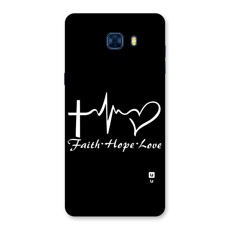 Faith Hope Love Heart Sign Back Case for Galaxy C7 Pro
