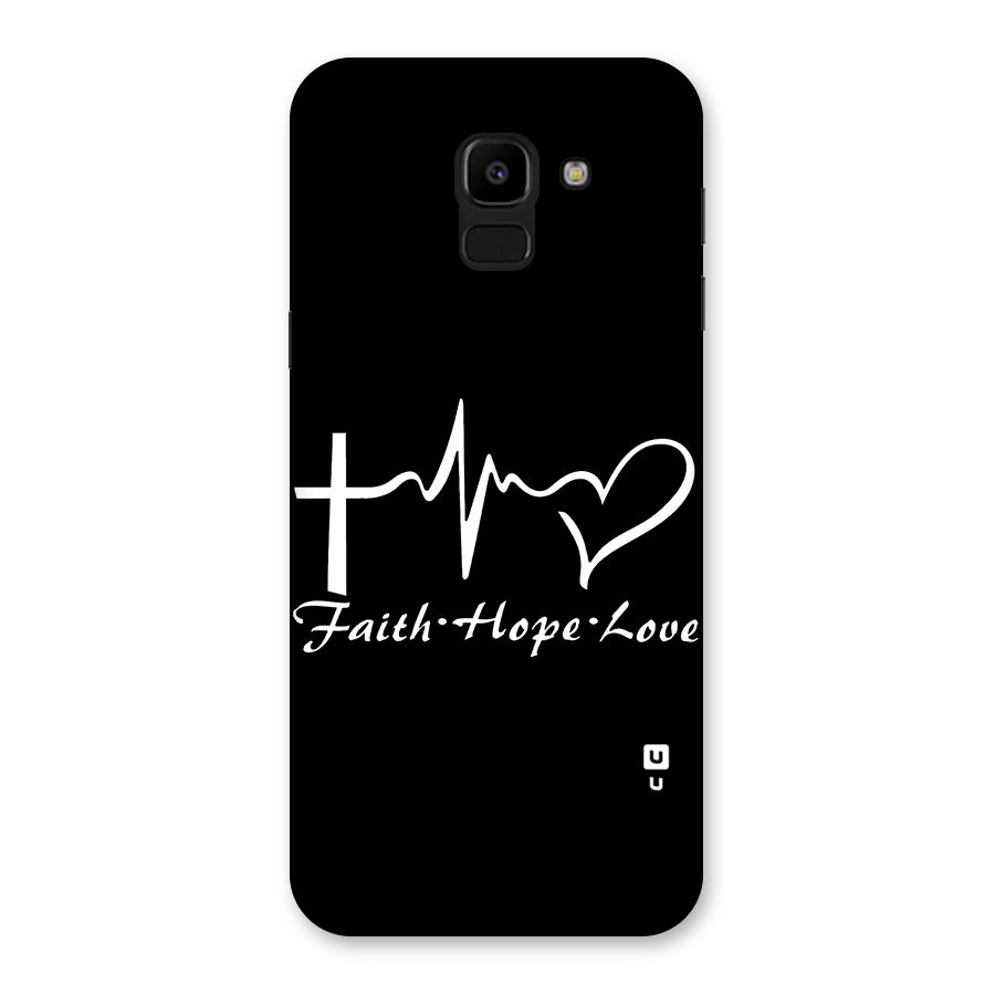 Faith Hope Love Heart Sign Back Case for Galaxy J6