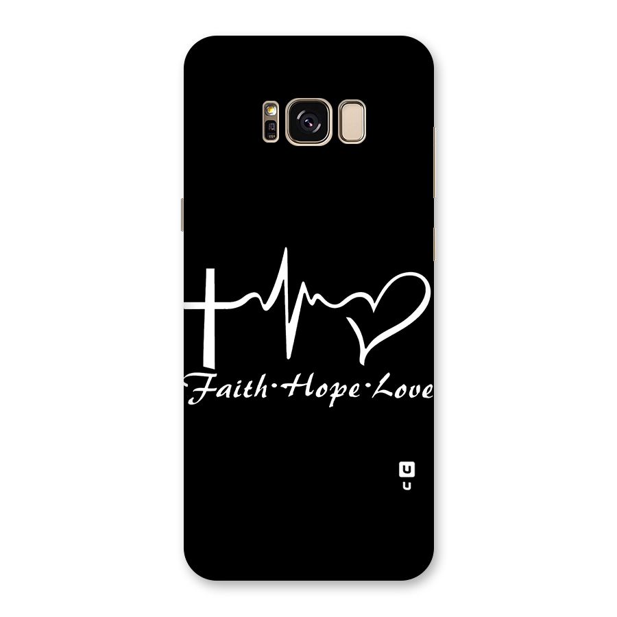 Faith Hope Love Heart Sign Back Case for Galaxy S8 Plus