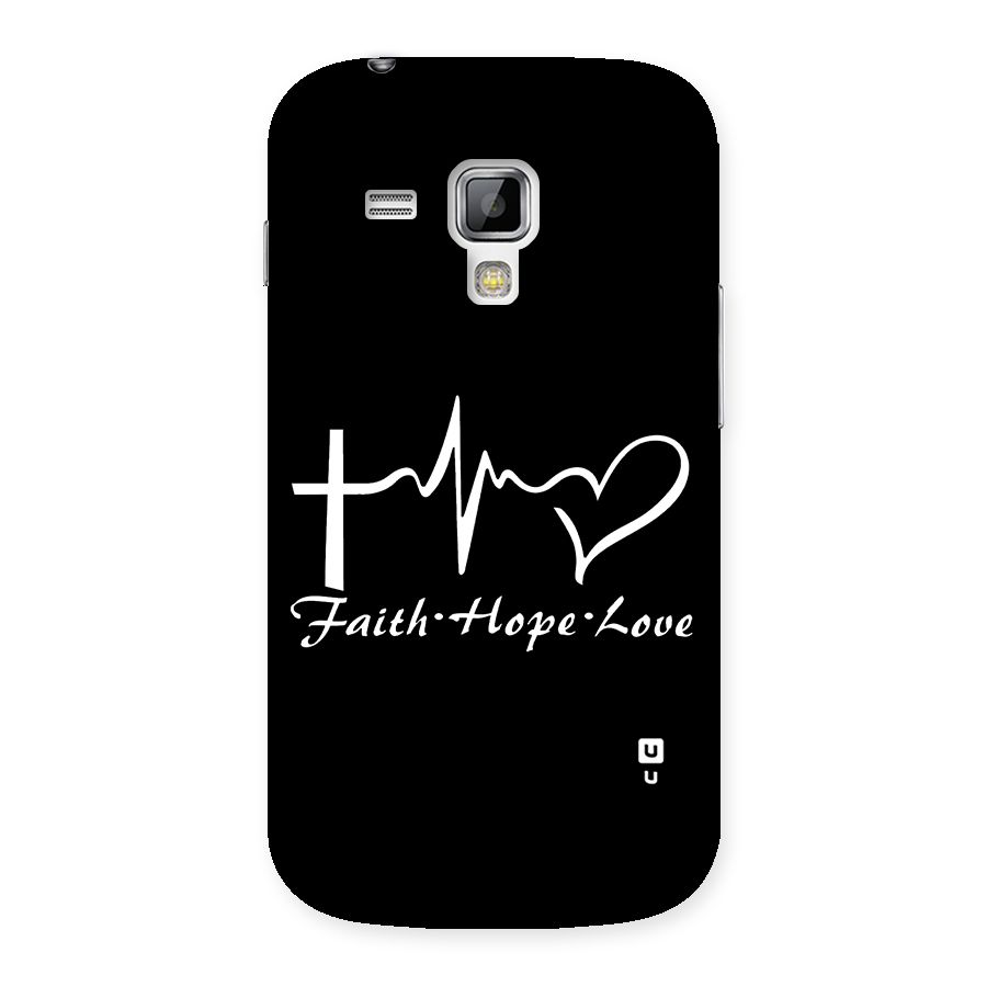 Faith Hope Love Heart Sign Back Case for Galaxy S Duos