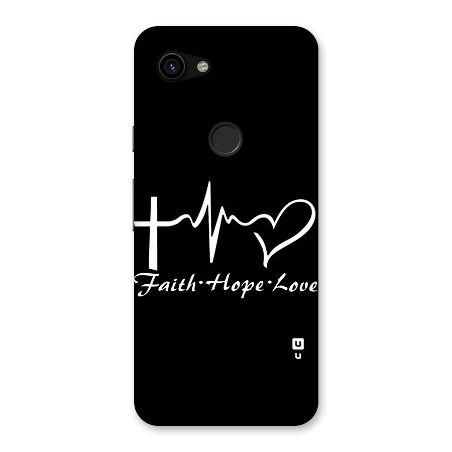 Faith Hope Love Heart Sign Back Case for Google Pixel 3a
