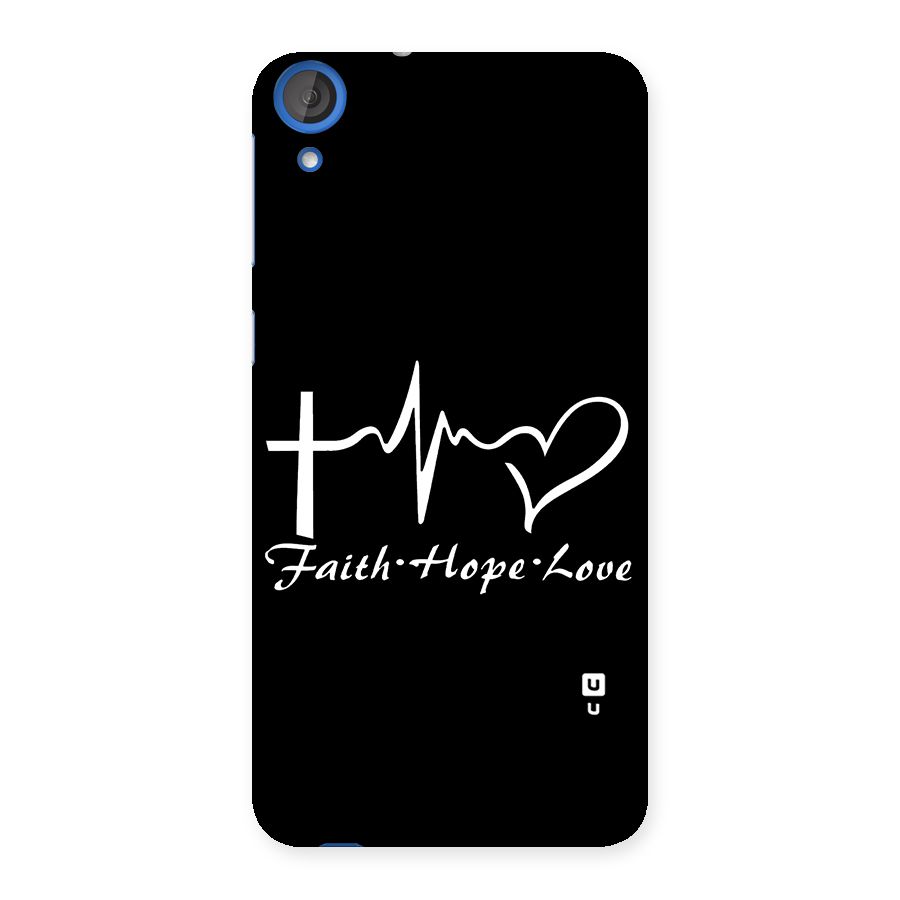 Faith Hope Love Heart Sign Back Case for HTC Desire 820