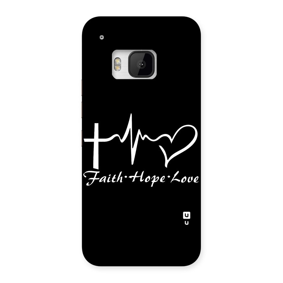 Faith Hope Love Heart Sign Back Case for HTC One M9