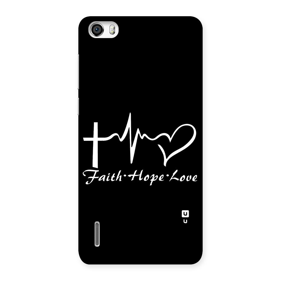 Faith Hope Love Heart Sign Back Case for Honor 6