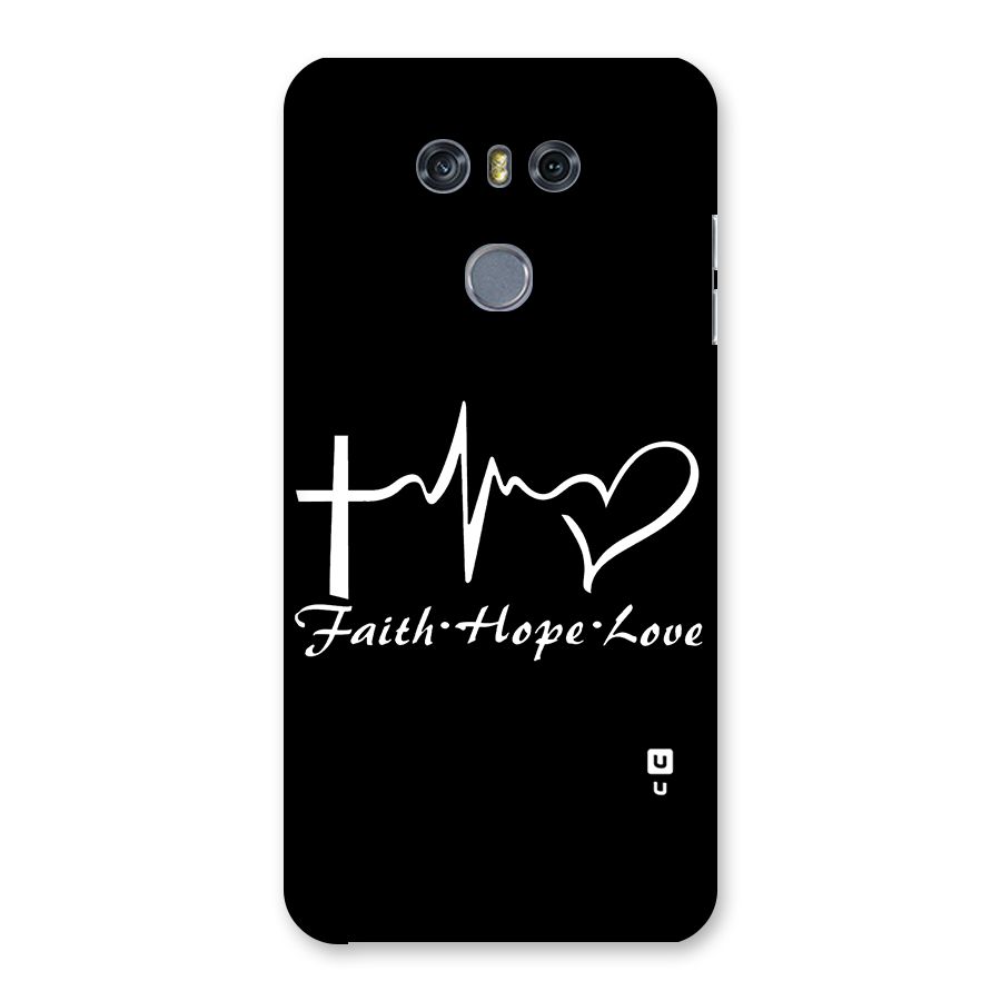 Faith Hope Love Heart Sign Back Case for LG G6