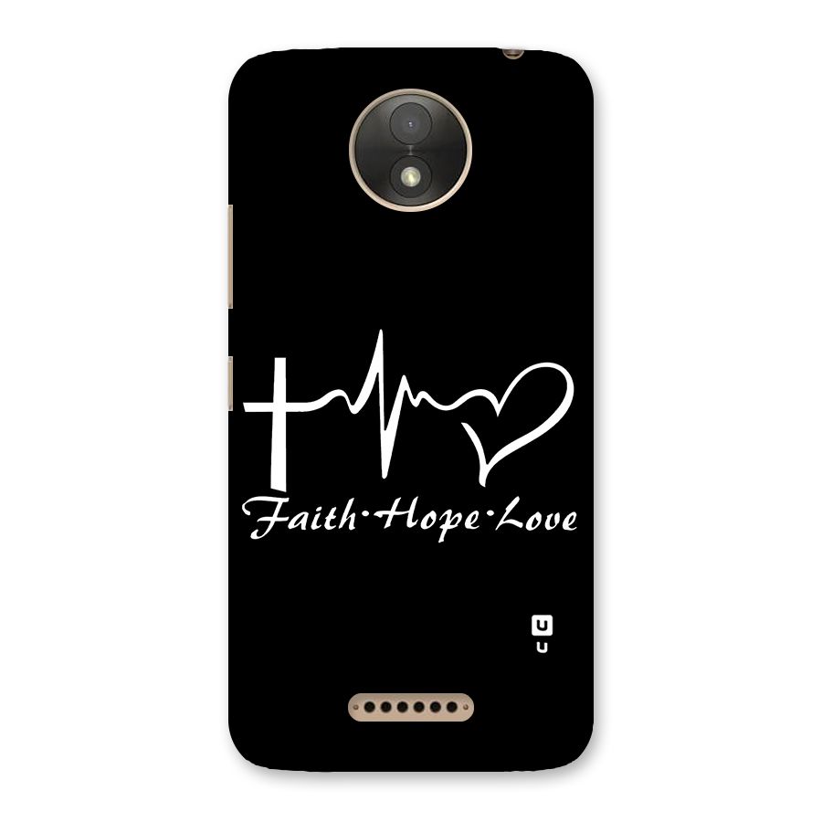 Faith Hope Love Heart Sign Back Case for Moto C Plus