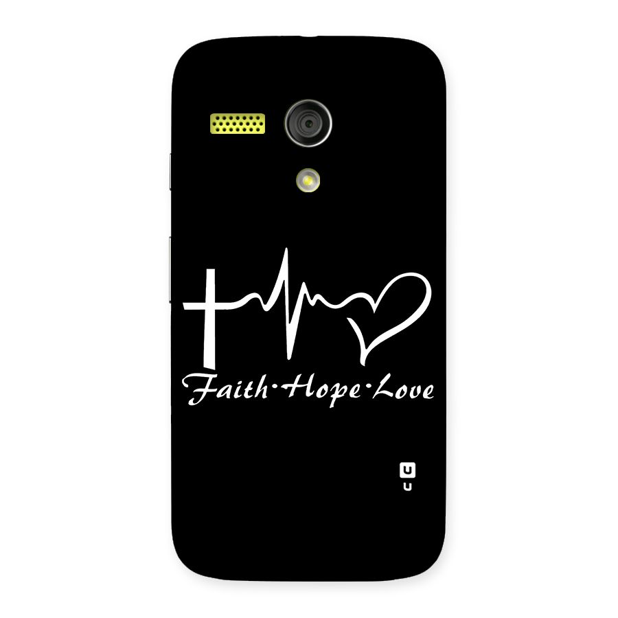 Faith Hope Love Heart Sign Back Case for Moto G