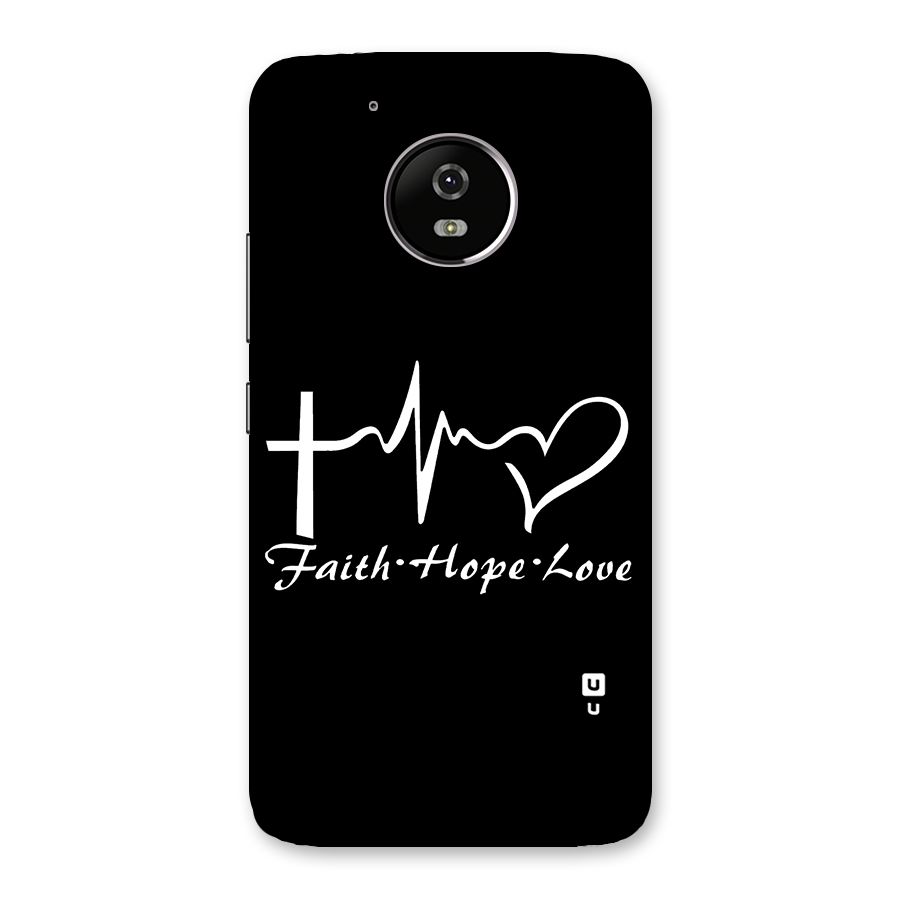 Faith Hope Love Heart Sign Back Case for Moto G5