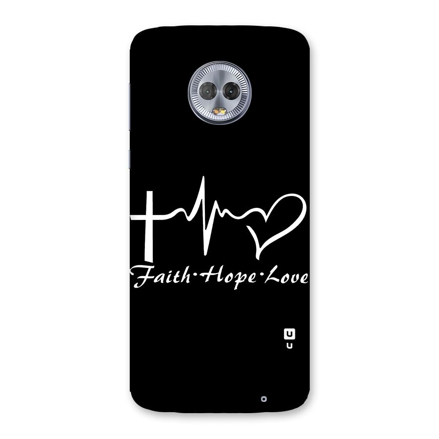 Faith Hope Love Heart Sign Back Case for Moto G6 Plus