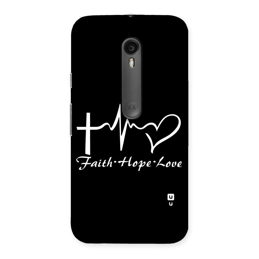Faith Hope Love Heart Sign Back Case for Moto G Turbo