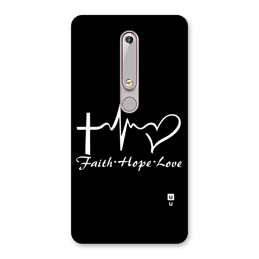 Faith Hope Love Heart Sign Back Case for Nokia 6.1