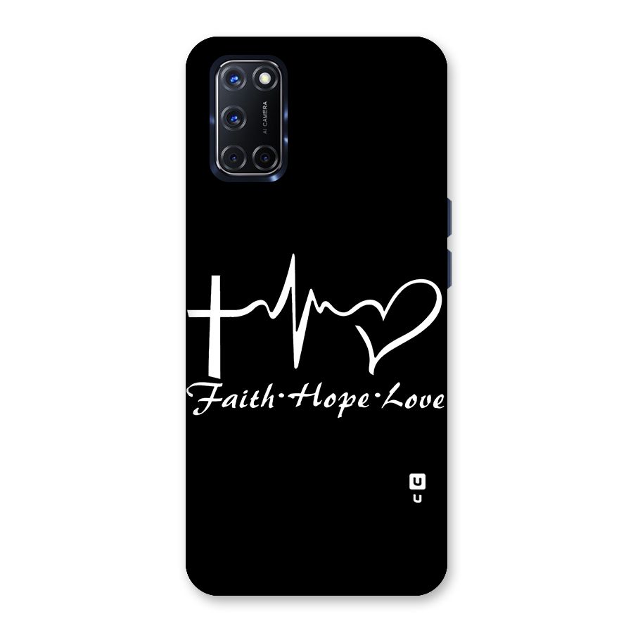 Faith Hope Love Heart Sign Back Case for Oppo A52