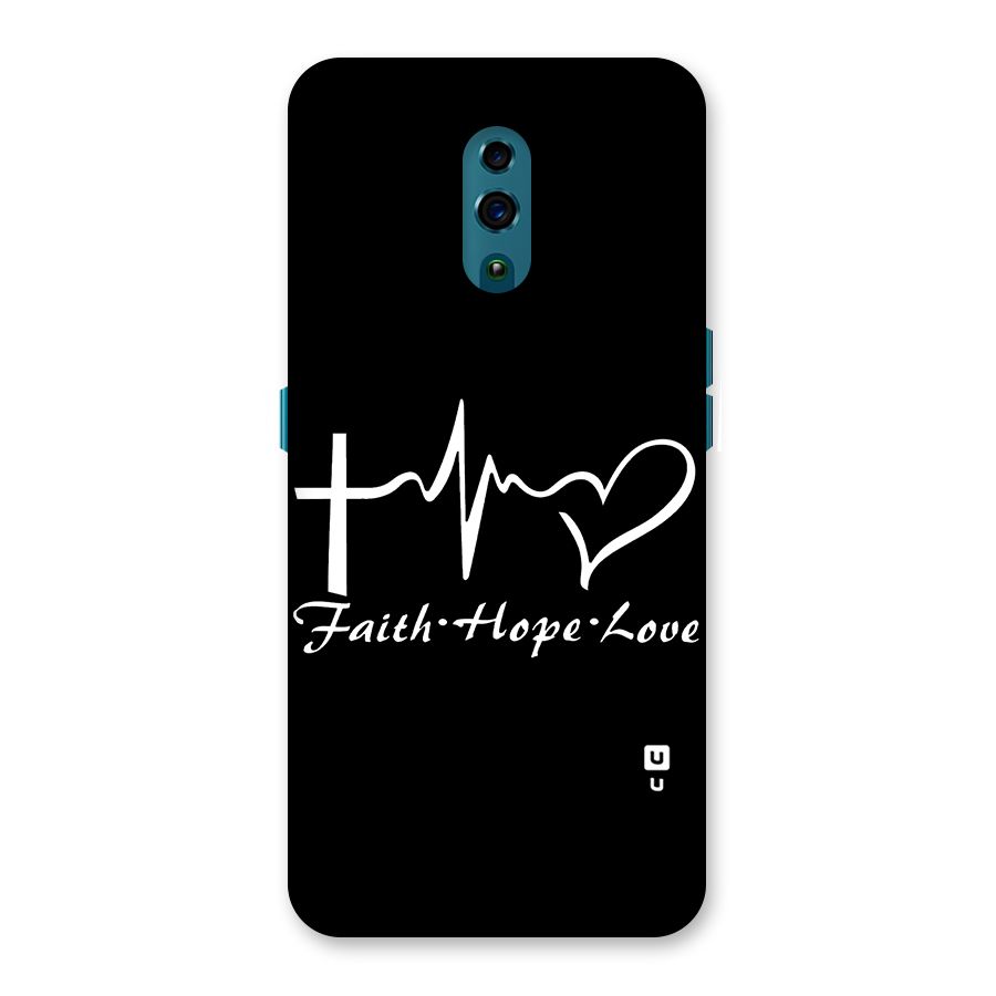 Faith Hope Love Heart Sign Back Case for Oppo Reno