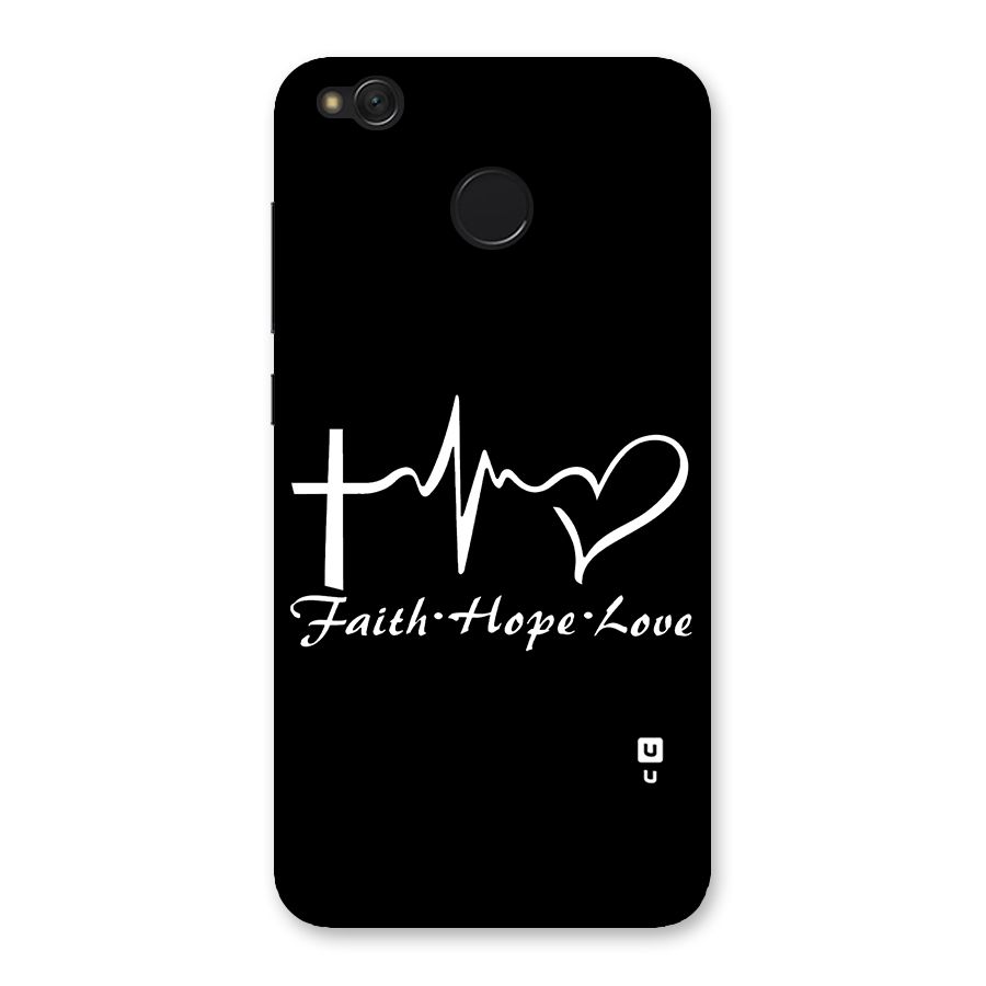 Faith Hope Love Heart Sign Back Case for Redmi 4
